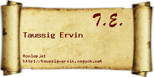 Taussig Ervin névjegykártya